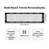 especificacoes rede beach tennis promocional personalizada